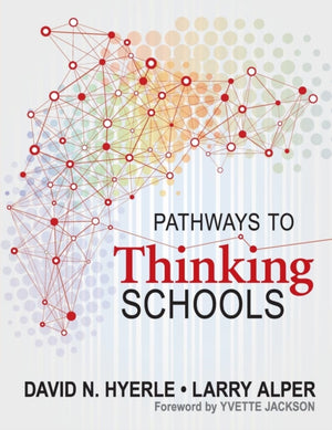 Pathways to Thinking Schools
