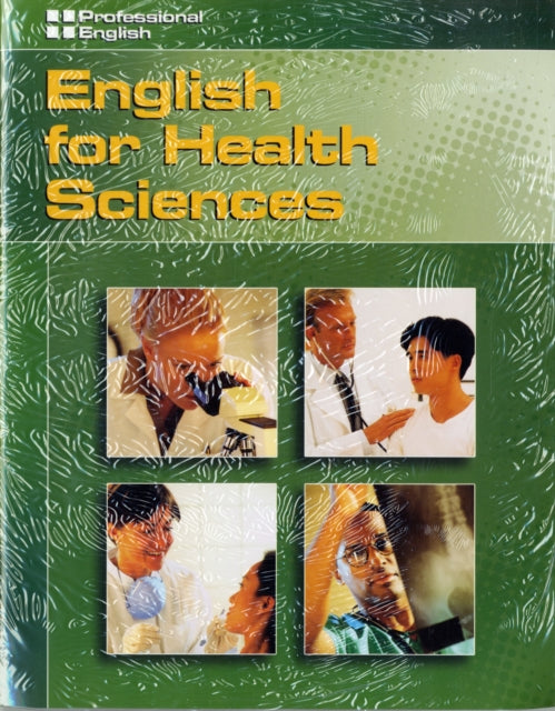 Book cover of: Professional English - English for Health Sciences
