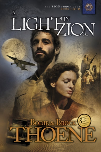 Book cover of: Light in Zion. By: Brock Thoene