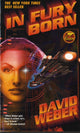 Book cover of: In Fury Born. By: David Weber