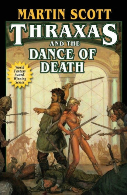 Book cover of: Thraxes And The Dance Of Death. By: Martin Scott