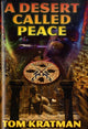Book cover of: Desert Called Peace. By: Tom Kratman