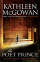 Book cover of: Poet Prince. By: Kathleen McGowan