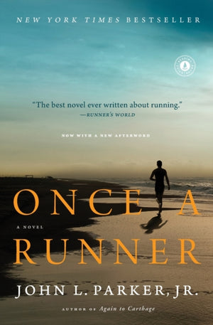 Once a Runner, A Novel