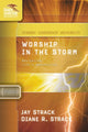 Book cover of: Worship in the Storm. By: Jay Strack