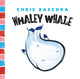 Book cover of: Whaley Whale. By: Christopher Raschka