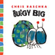 Book cover of: Buggy Bug. By: Christopher Raschka