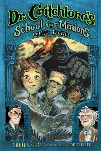 Book cover of: Dr. Critchlore's School for Minions. By: Sheila Grau