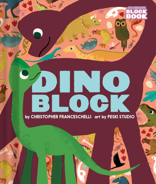 Book cover of: Dinoblock. By: Christopher Franceschelli