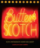 Book cover of: Butter & Scotch. By: Allison Kave