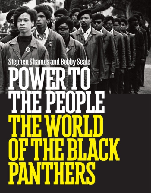 Book cover of: Power to the People: The World of the Black Panthers. By: Stephen Shames