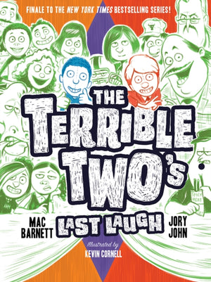 Terrible Two’s Last Laugh