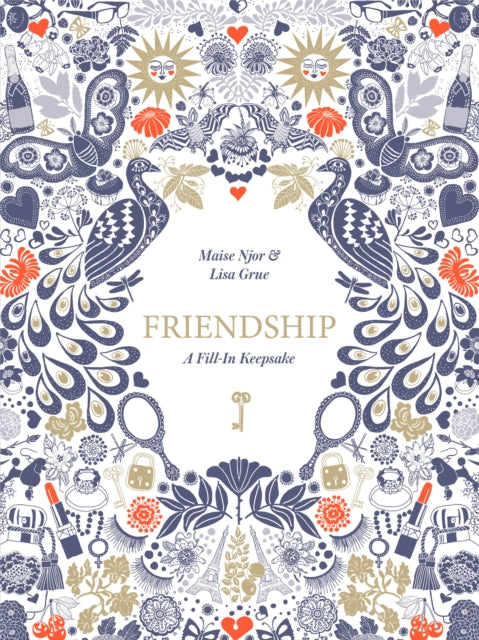 Book cover of: Friendship: A Fill-In Keepsake. By: Maise Njor