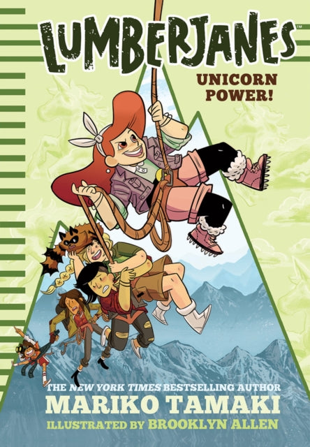 Book cover of: Lumberjanes: Unicorn Power! (Lumberjanes #1). By: Mariko Tamaki