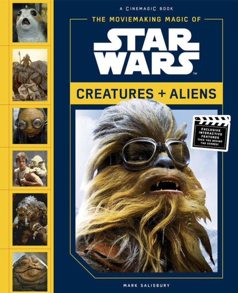 Moviemaking Magic of Star Wars:
