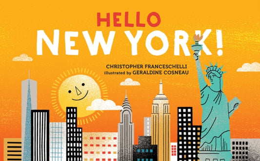 Book cover of: Hello, New York!. By: Christopher Franceschelli