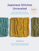 Book cover of: Japanese Stitches Unraveled. By: Wendy Bernard