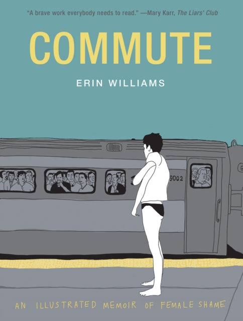 Book cover of: Commute. By: Erin Williams