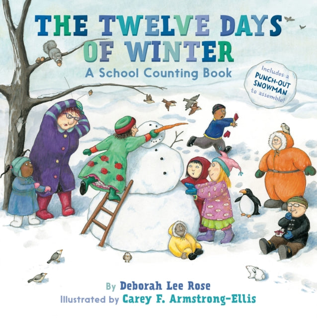 Book cover of: Twelve Days of Winter: A School Counting Book
