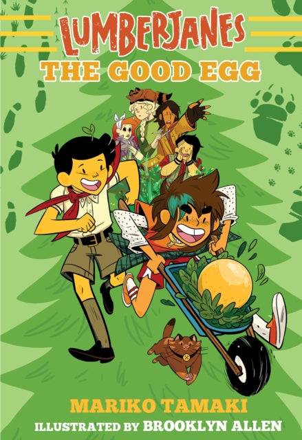 Book cover of: Lumberjanes: The Good Egg (Lumberjanes #3). By: Mariko Tamaki