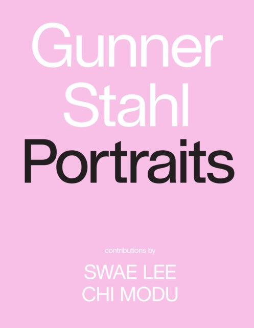 Book cover of: Gunner Stahl: Portraits. By: Gunner Stahl