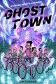Book cover of: Ghost Town
