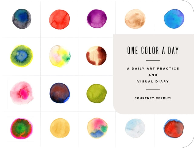 Book cover of: One Color a Day Sketchbook. By: Courtney Cerruti