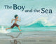 Book cover of: Boy and the Sea. By: Camille Andros