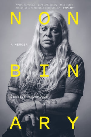 Nonbinary, A Memoir