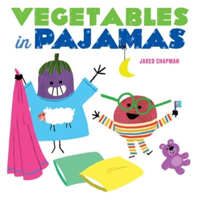 Book cover of: Vegetables in Pajamas. By: Jared Chapman