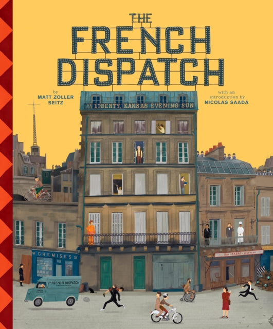 Book cover of: Wes Anderson Collection: The French Dispatch. By: Matt Zoller Seitz