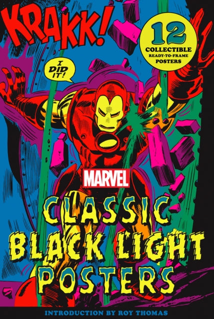 Book cover of: Marvel Classic Black Light Collectible Poster Portfolio. By: Abrams Abrams Books