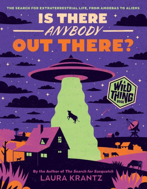 Book cover of: Is There Anybody Out There? (A Wild Thing Book)