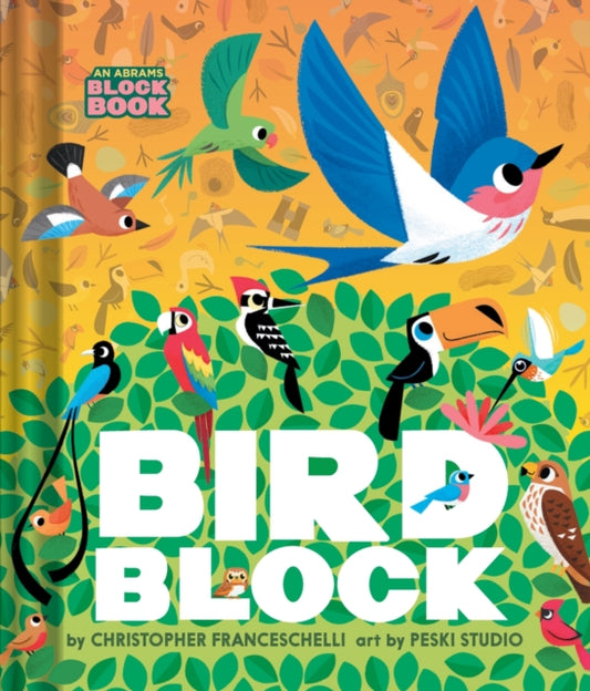 Book cover of: Birdblock (An Abrams Block Book)