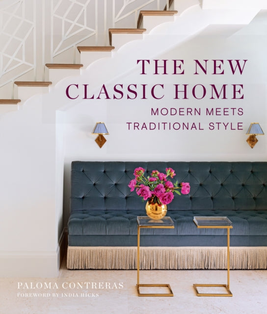Book cover of: New Classic Home. By: Paloma Contreras