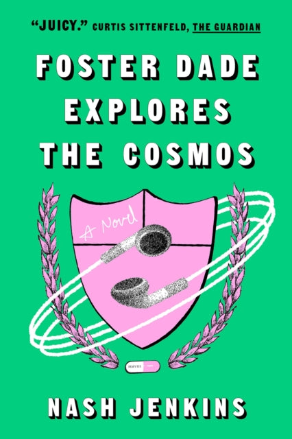 Book cover of: Foster Dade Explores the Cosmos. By: Nash Jenkins