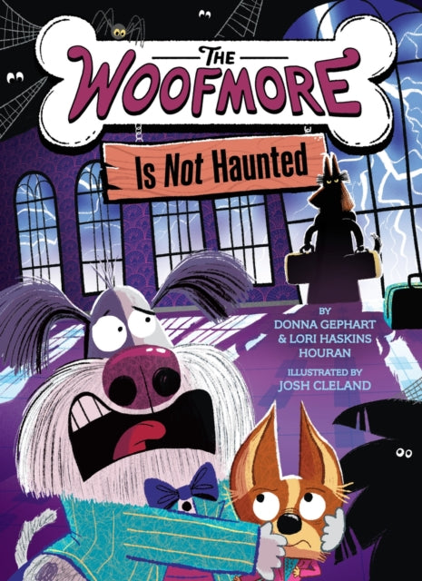 Book cover of: Woofmore Is Not Haunted (The Woofmore #2). By: Donna Gephart