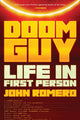 Book cover of: Doom Guy. By: John Romero