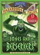 Book cover of: Bones and Berserkers (Nathan Hale's Hazardous Tales #13)