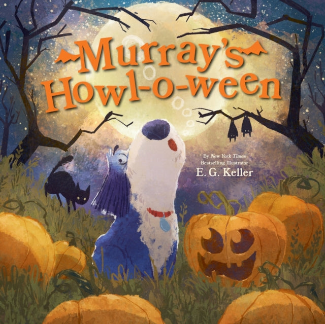 Book cover of: Murray's Howl-o-ween