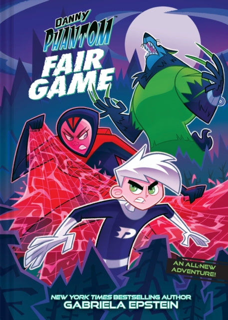 Book cover of: Danny Phantom: Fair Game