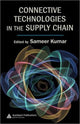 Book cover of: Connective Technologies in the Supply Chain. By: Sameer Kumar