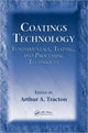 Book cover of: Coatings Technology. By: Arthur A. Tracton