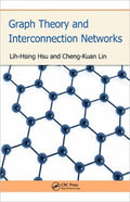 Graph Theory and Interconnection Networks