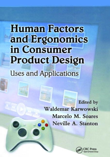 Book cover of: Human Factors and Ergonomics in Consumer Product Design