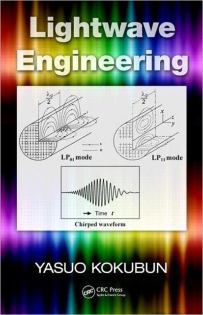 Book cover of: Lightwave Engineering. By: Yasuo Kokubun