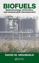 Book cover of: Biofuels. By: David M. Mousdale