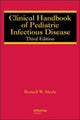 Book cover of: Clinical Handbook of Pediatric Infectious Disease. By: Russell W. Steele