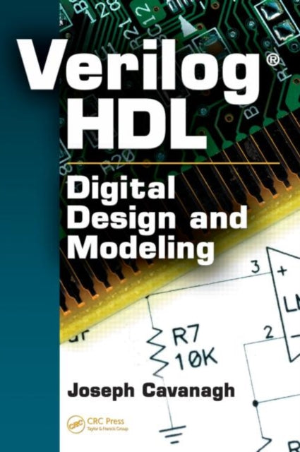 Book cover of: Verilog HDL. By: Joseph J. F Cavanagh, Joseph Cavanagh
