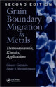 Book cover of: Grain Boundary Migration in Metals. By: G. Gottstein